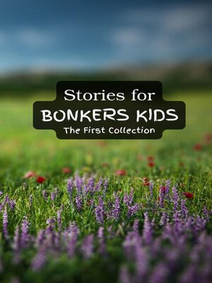 cover image of Stories for Bonkers Kids